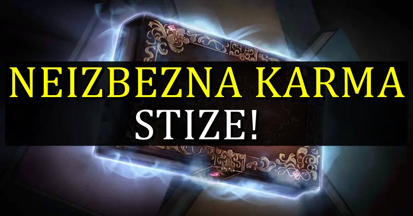 NEIZBEZNA KARMA stize ove znake zodijaka do kraja jeseni! Nekoga ce nagraditi, a nekome stize kazna! NEIZBEZNA KARMA stize ove znake zodijaka do kraja jeseni! Nekoga ce nagraditi, a nekome stize kazna!