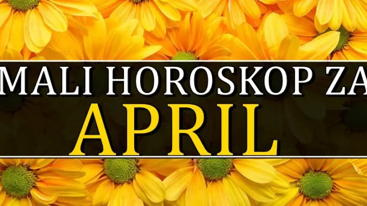 Horoskop za april za sve znakove:Evo sta donosi i kome slede trenuci za pamcenje!